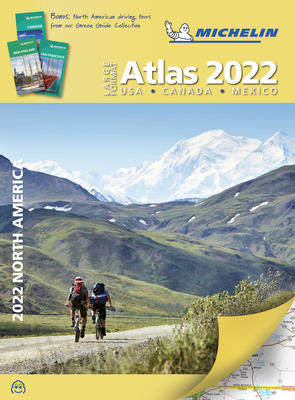 Michelin North America Large Format Atlas 2021: USA Canada Mexico