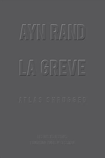 La Greve (Atlas Shrugged): Atlas Shrugged [format Poche]