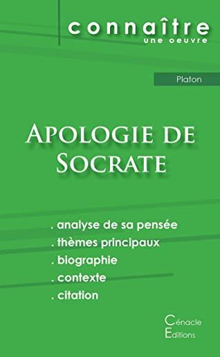 Fiche de lecture Apologie de Socrate de Platon (Analyse philosophique de rÃ©fÃ©rence et rÃ©sumÃ© complet)