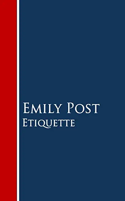 Etiquette by Emily Post