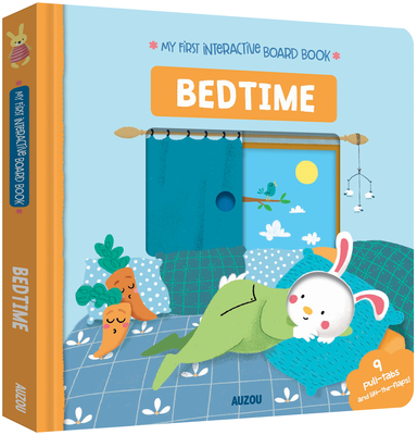 My First Interactive Board Book: Bedtime