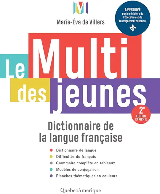 Le Multi Des Jeunes: Dictionnaire de la Langue FranÃ§aise - 2e Ã‰dition Enrichie