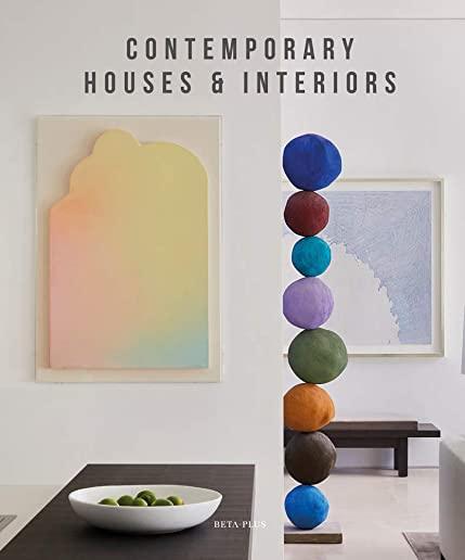 Contemporary Living: Houses & Interiors