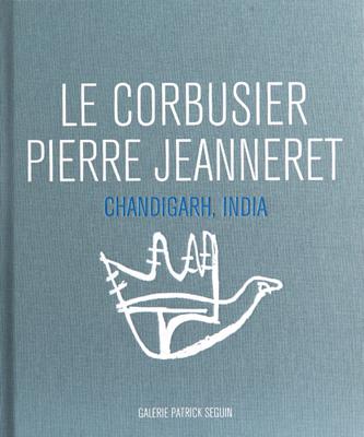Le Corbusier & Pierre Jeanneret: Chandigarh, India