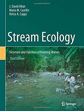 Stream Ecology: Structure and Function of Running Waters