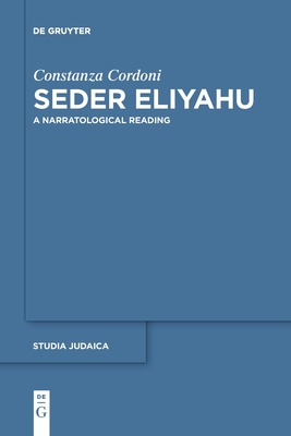 Seder Eliyahu: A Narratological Reading
