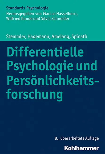 Differentielle Psychologie Und Personlichkeitsforschung