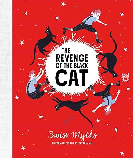 The Revenge of the Black Cat: Swiss Myths