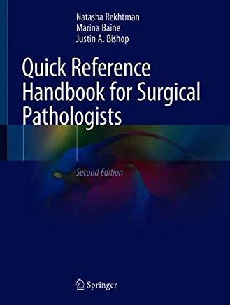 Quick Reference Handbook for Surgical Pathologists