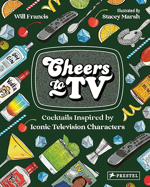 Cheers to TV: Cocktails Inspired by Iconic Television Characters