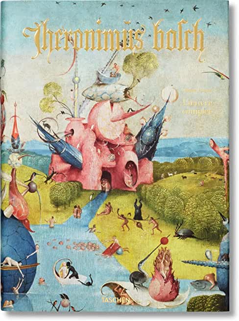 Hieronymus Bosch. l'Oeuvre Complet