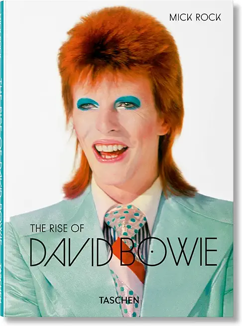 Mick Rock. the Rise of David Bowie. 1972-1973