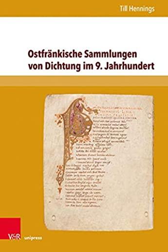 Ostfrankische Sammlungen Von Dichtung Im 9. Jahrhundert