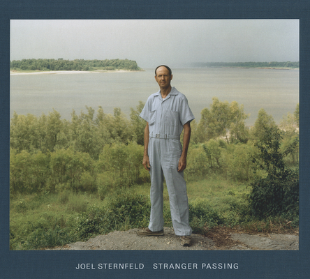Joel Sternfeld: Stranger Passing