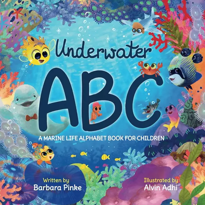 Underwater ABC - A Marine Life Alphabet Book for Children