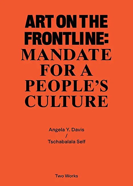 Art on the Frontline: Mandate for a PeopleÂ´s Culture: Two Works Series Vol. 2