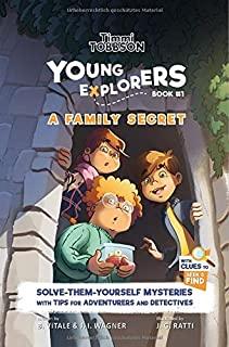 A Family Secret: A Timmi Tobbson Young Explorers Children's Adventure Book