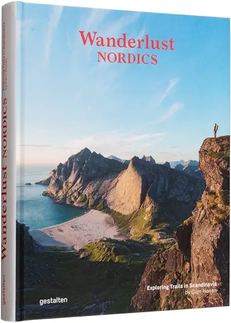 Wanderlust Nordics: Exploring Trails in Scandinavia