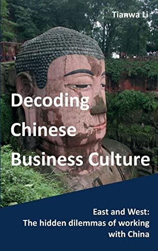 Decoding Chinese Business Culture