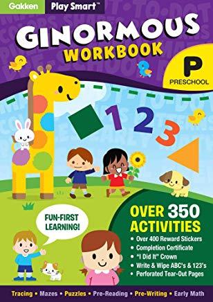 Play Smart Ginormous Workbook - Preschool Ages 2-4: At-Home Activity Workbook