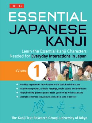 Essential Japanese Kanji Volume 1: (Jlpt Level N5) Learn the Essential Kanji Characters Needed for Everyday Interactions in Japan