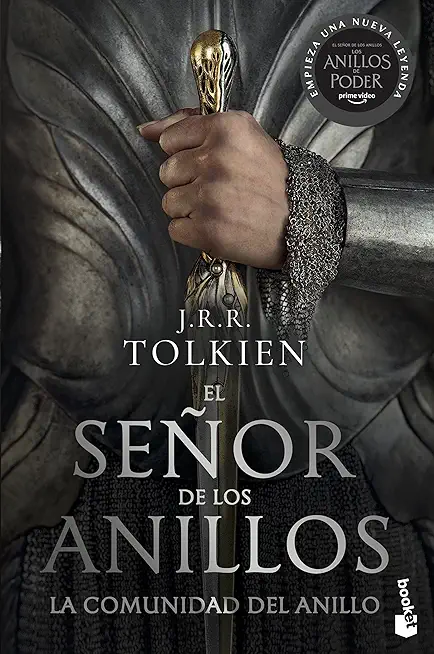 El SeÃ±or de Los Anillos 1: La Comunidad del Anillo (TV Tie-In) / The Lord of the Rings 1: The Fellowship of the Ring (TV Tie-In)