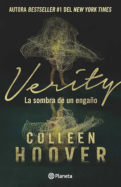 Verity: La Sombra de Un EngaÃ±o / Verity (Spanish Edition)
