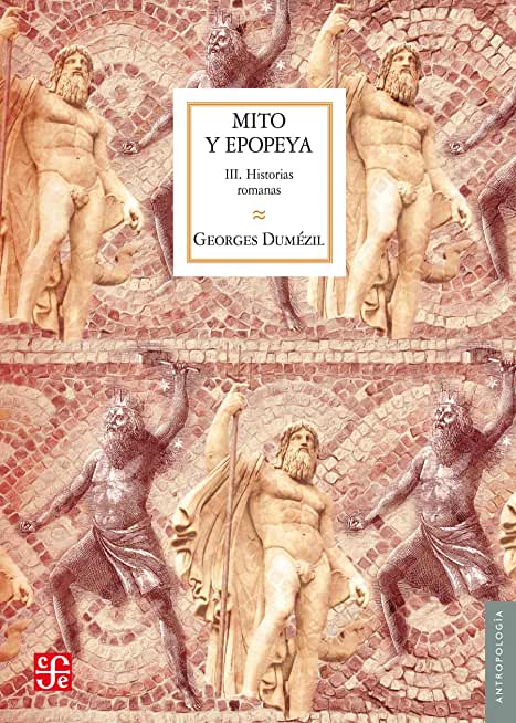 Mito y Epopeya III. Historias Romans