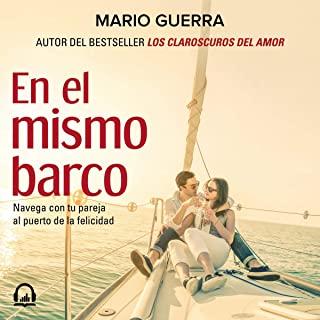 En El Mismo Barco / In the Same Boat