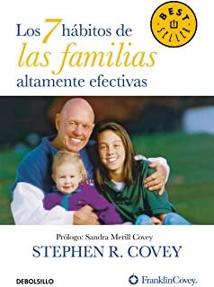 Los 7 HÃ¡bitos de Las Familias Altamente Efectivas / The 7 Habits of Highly Effective Families