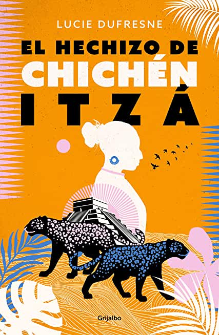 El Hechizo de Chichen Itza / The Spell of Chichen Itza