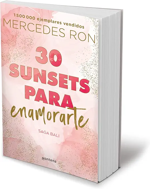30 Sunsets Para Enamorarte / Thirty Sunsets to Fall in Love
