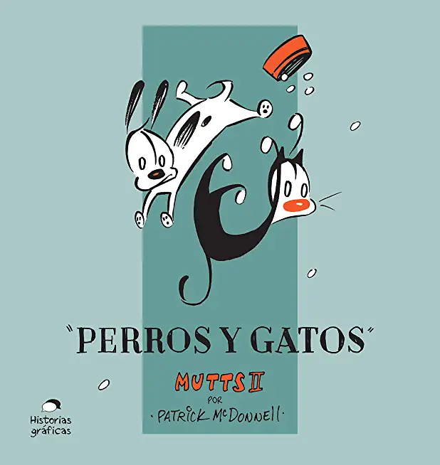 Perros Y Gatos, Volume 2