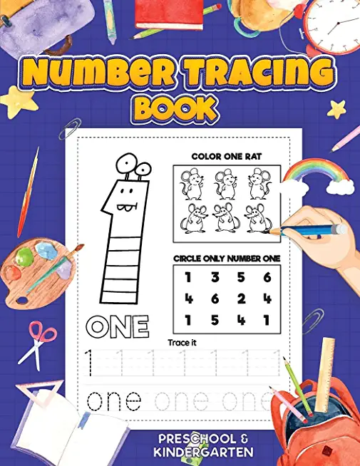 Number Tracing: Preschool Numbers Tracing Math Practice Workbook: Math Activity Book for Pre K, Kindergarten and Kids Ages 3-7 Trackin