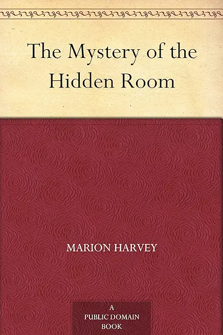 The Mystery of the Hidden Room: Murder Mystery Novel
