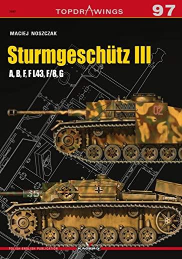 SturmgeschÃ¼tz III: A, B, F, F L43, F/8, G