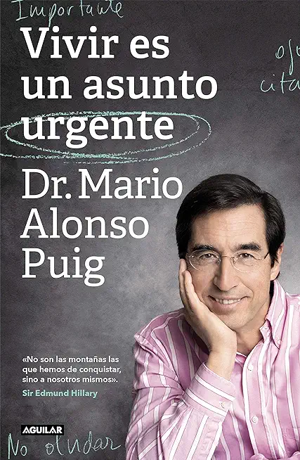 Vivir Es Un Asunto Urgente (EdiciÃ³n Especial) / Living Is an Urgent Matter (Spec Ial Edition)
