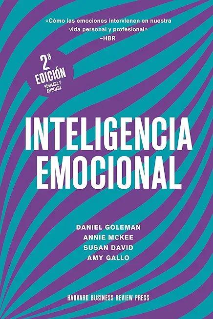 Inteligencia Emocional 2da EdiciÃ³n (Emotional Intelligence 2nd Edition, Spanish Edition)