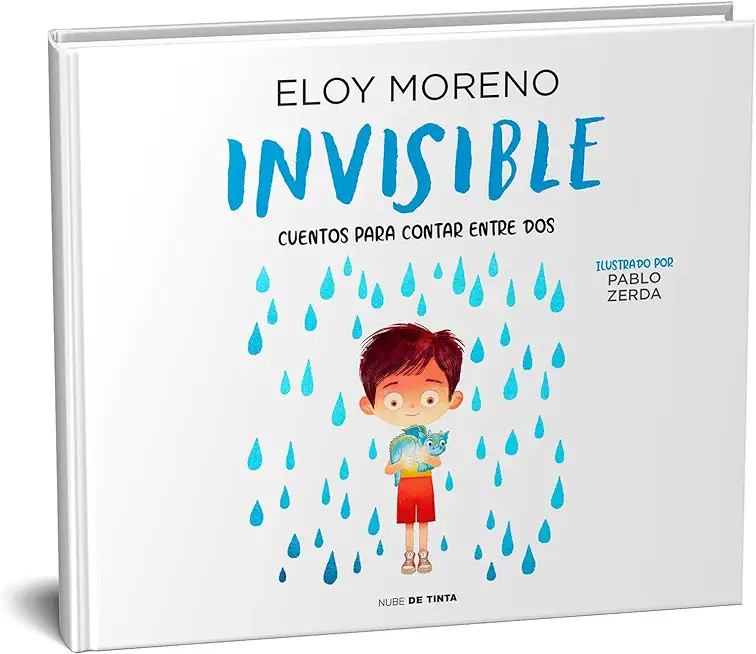 Invisible (Ãlbum Ilustrado) / Invisible. Collection Stories to Be Read by Two