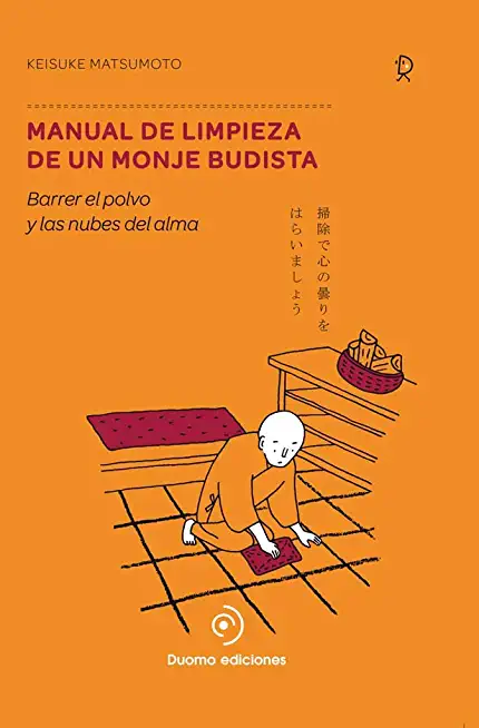 Manual de Limpieza de Un Monje Budista