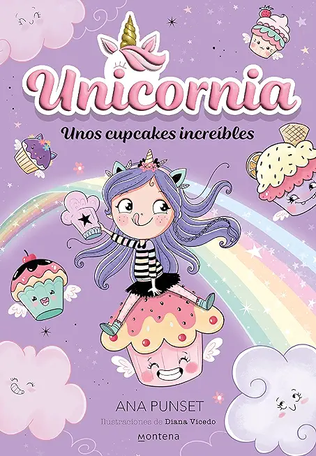 Unos Cupcakes IncreÃ­bles / Unicornia: Incredible Cupcakes