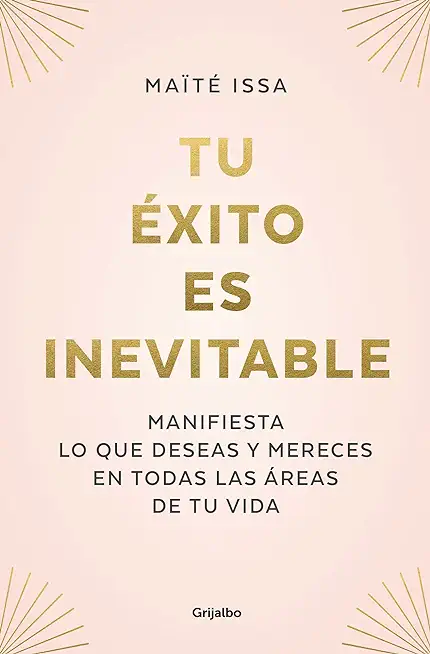 Tu Ã‰xito Es Inevitable / Your Success Is Inevitable