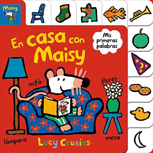 Maisy en Casa Con Maisy: Mis Primeras Palabras = Maisy at Home: A First Words Book