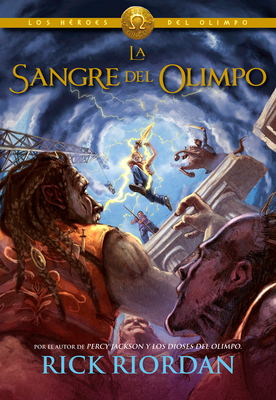 Los HÃ©roes del Olimpo, Libro 5: La Sangre del Olimpo / The Heroes of Olympus, Book Five: The Blood of Olympus