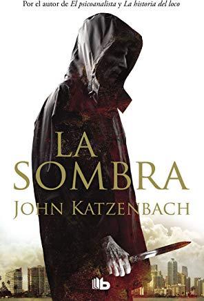 La Sombra / The Shadow Man