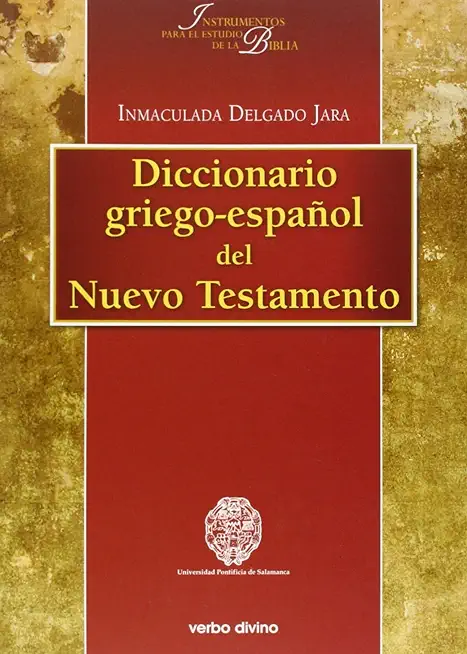 Diccionario griego-espaÃ±ol del Nuevo Testamento