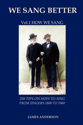 Vol.1 How we sang (first vol. of 'We Sang Better')