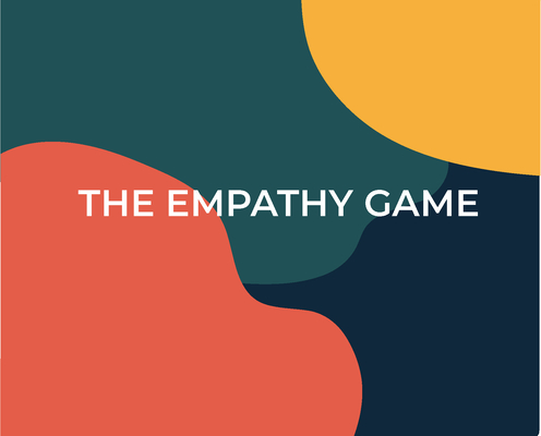 The Empathy Game: Start Conversations with a Throw of the Dice
