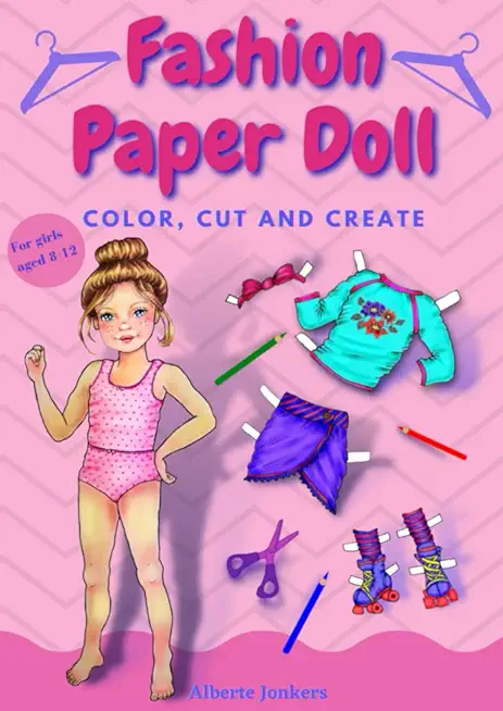 Fashion Paper Doll: Color, cut and create