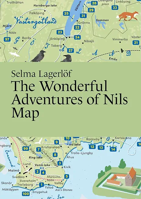 Selma Lagerlof: The Wonderful Adventures of Nils Map
